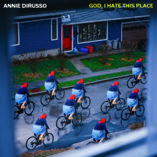 Annie DiRusso - God, I Hate This Place EP cover