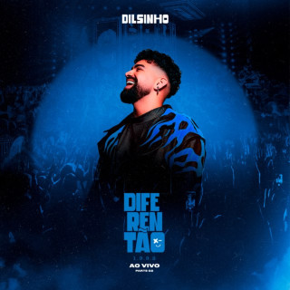 Dilsinho - Diferentão live album cover