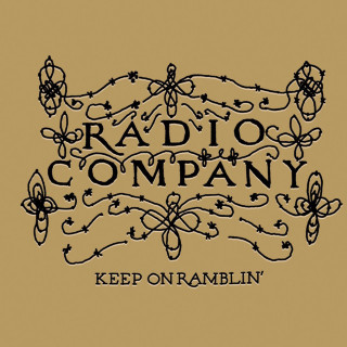 Radio Company - Keep On Ramblin' album cover