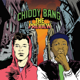 Chiddy Bang - The Preview EP cover