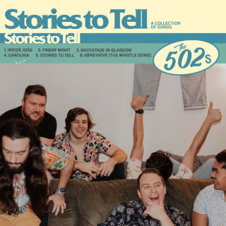 The 502s - Stories To Tell: Side A EP cover