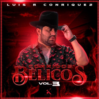Luis R Conriquez - Corridos Bélicos, Vol. 3 album cover