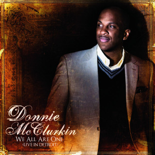 Donnie McClurkin - We All Are One (Live In Detroit) live album cover
