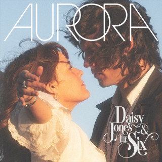 Daisy Jones & The Six - AURORA album cover