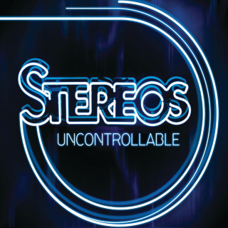 Stereos - Uncontrollable album cover