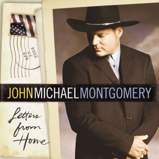 John Michael Montgomery - Letters From Home album cover