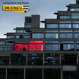 The Streets - Computers And Blues album cover