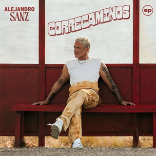 Alejandro Sanz & Danny Ocean - Correcaminos EP cover