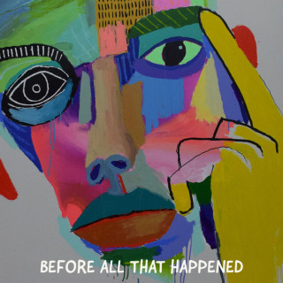 Ezra Bell - before all that happened album cover