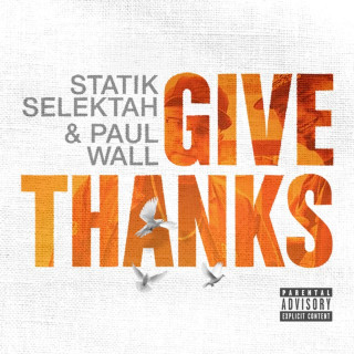Statik Selektah - Give Thanks EP cover