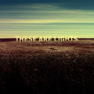 The Armed - These Are Lights album cover