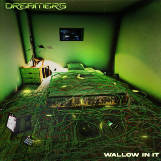 DREAMERS - Wallow In It EP cover