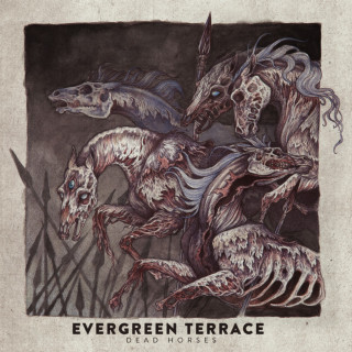 Evergreen Terrace - Dead Horses album cover