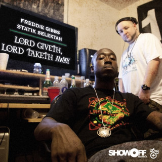 Statik Selektah - Lord Giveth, Lord Taketh Away EP cover