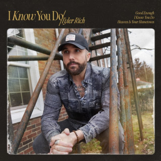 Tyler Rich - I Know You Do single cover