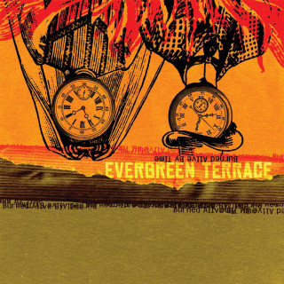 Evergreen Terrace - Burned Alive By Time album cover