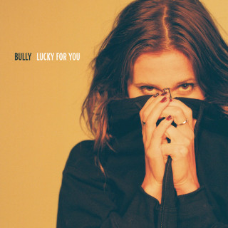 Bully - Lucky For You album cover