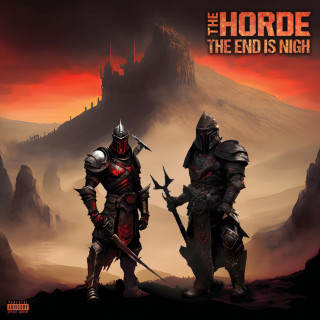 Boondox & Bukshot - The Horde: The End Is Nigh album cover