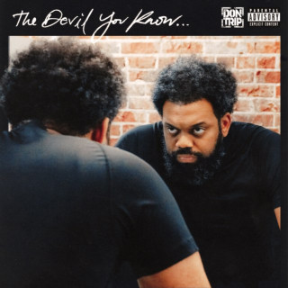 Don Trip - The Devil You Know mixtape cover