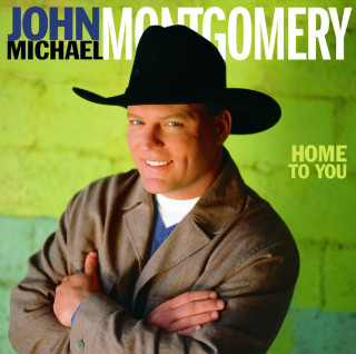 John Michael Montgomery - Home To You album cover