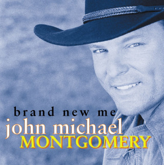 John Michael Montgomery - Brand New Me album cover