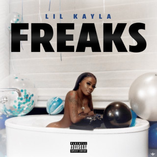 Lil Kayla - Freaks album cover