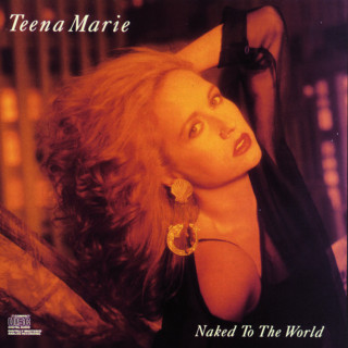 Teena Marie - Naked To The World album cover