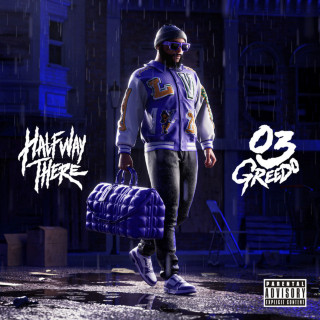 03 Greedo - Halfway There mixtape cover