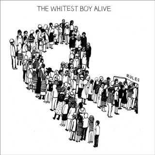 The Whitest Boy Alive - Rules album cover