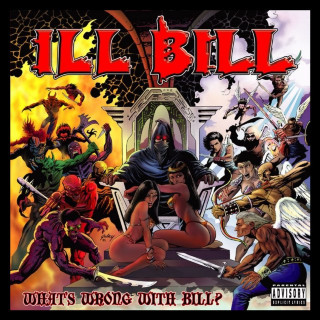ILL BILL - What's Wrong With Bill? album cover