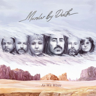 Murder By Death - As We Wish EP cover