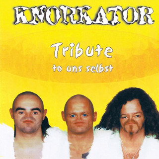 Knorkator - Tribute To Uns Selbst album cover