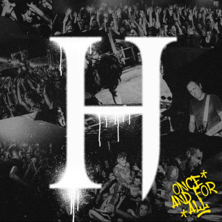 Hopes Die Last - Once And For All album cover