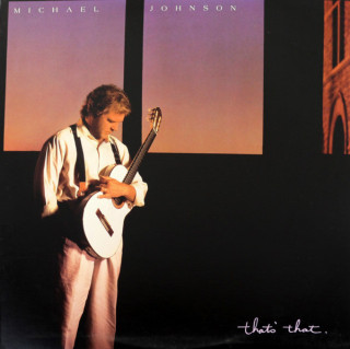 Michael Johnson - That's That album cover