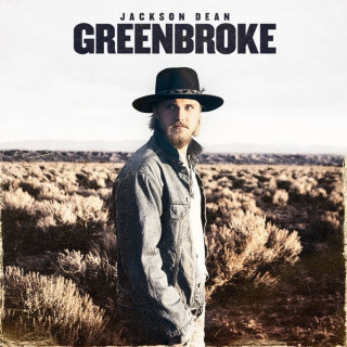 Jackson Dean - Greenbroke album cover