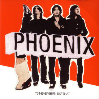 Phoenix - It's Never Been Like That album cover