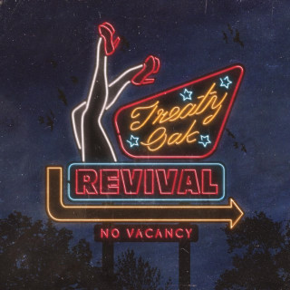 Treaty Oak Revival - No Vacancy album cover
