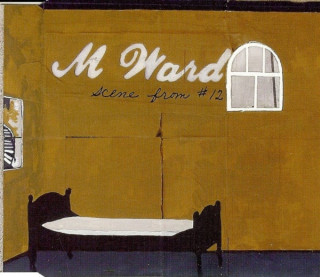 M. Ward - Scene From #12 EP cover