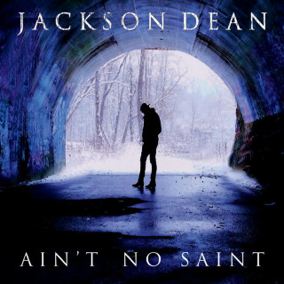 Jackson Dean - Ain't No Saint EP cover