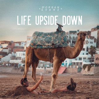 Morgan Evans - Life Upside Down EP cover