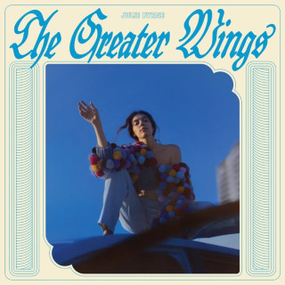 Julie Byrne - The Greater Wings album cover