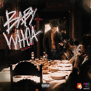 Glokk40Spaz - Baby Whoa album cover