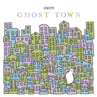 Owen - Ghost Town album cover