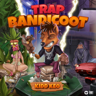 Kidd Keo - Trap Bandicoot EP cover
