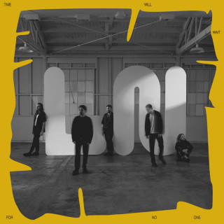 Local Natives - Time Will Wait For No One album cover