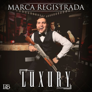 Grupo Marca Registrada - Luxury album cover