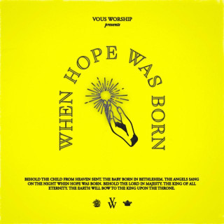 VOUS Worship - When Hope Was Born EP cover