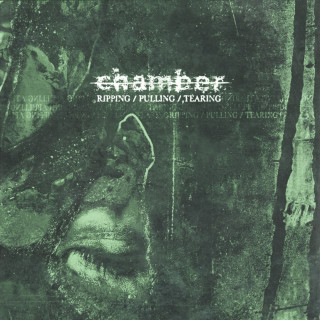 Chamber - Ripping / Pulling / Tearing EP cover
