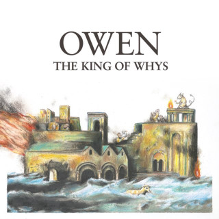 Owen - The King Of Whys album cover