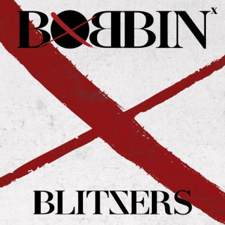 BLITZERS - BOBBIN single cover